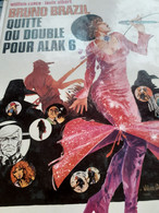 Quitte Ou Double Pour Alak 6 BRUNO BRAZIL WILLIAM VANCE LOUIS ALBERT Dargaud 1977 - Bruno Brazil