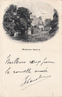 Royaume-Uni - England - Warwick - Warwick Castle - Postmarked Allesley 1901 - Warwick