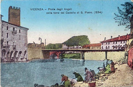 Cpa VICENZA - Ponte Degli Angeli Colla Torre Del Castello Di S. Pietro - Lavandaie - Vicenza