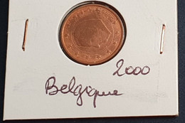 BELGIQUE Pièce 2 Cent De 2000 - Pièce En Centime D'EURO - Bon Ou Très Bon état - Sous Sachet Plastique /1 - Collections