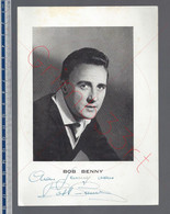 Chanteur - Bob Benny - GESIGNEERD / AUTOGRAPHE - Autografi