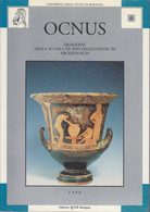 Ocnus. Quaderni Della Scuola Di Specializzazione In Archeologia: 6 - Old Books