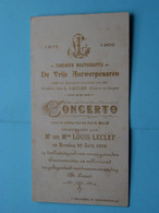 DE VRIJE ANTWERPENAREN Fanfare " CONCERTO " 27 Juli 1902 ( Louis LECLEF ) > Zie Scans ! - Programme