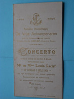 DE VRIJE ANTWERPENAREN Fanfare " CONCERTO " 3 Juli 1904 ( Louis LECLEF ) > Zie Scans ! - Programmes