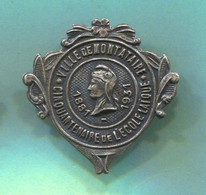 MONTATAIRE France, Cinquantenaire De L Ecole Laique School, Vintage Pin Badge, Abzeichen, Year 1931 - Administrations