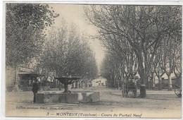 D 84. MONTEUX.  COURS DU PORTAIL NEUF.   CARTE ECRITE - Monteux