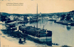 Château Thierry * Vue Sur La Marne Et Le Port * Péniche Batellerie - Chateau Thierry