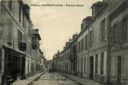 Fère En Tardenois * La Rue De La Mairie * Marchands De Vins BENOIT - Fere En Tardenois