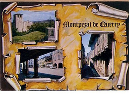 Montpezat De Quercy 3 Vues: La Collégiale , Les Couverts Place De La Mairie, Vieille Rue Typique - Montpezat De Quercy