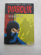 # DIABOLIK N 24 ANNO X° ( DIECI) - 1971 / SCONFITTO - Diabolik