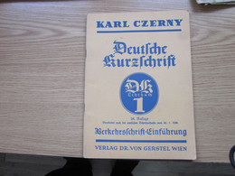 Karl Czerny Deutsche Kurzschrif  Verlag Dr Von Gerstel Wien 48 Pages - Old Books