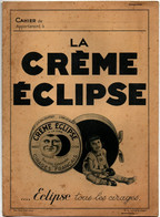 Protège Cahier : Publicité : La Crème éclipse : Cire - Cirage - Chaussure - Petite Fillette : 1936 - Protège-cahiers