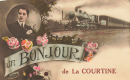 23 Un Bonjour De La Courtine - La Courtine