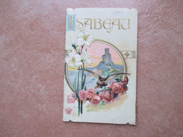 Calendarietto 1922 ISABEAU Re Raimondo Stampa A Rilievo  Motivo Floreale - Petit Format : 1921-40