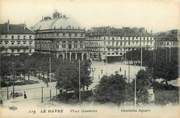 Le Havre * La Place Gambetta * Le Square - Unclassified