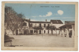 Cpa Beaucaire - Ecole Vigne - Beaucaire