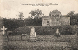 BRIEULLES : CIMETIERE ALLEMAND (5000 TOMBES) - L'OSSUAIRE (2000 CORPS) - Other & Unclassified