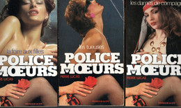 3 Romans  Police Des Moeurs  De Pierre Lucas N: 12.21.61  Editions Presses De La Cité De 1980/86 - Presses De La Cité