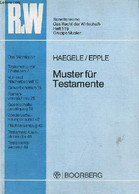 Muster Für Testamente. - Haegel Karl & Epple Dieter - 1983 - Sonstige & Ohne Zuordnung