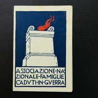 Tessera ASSOCIAZIONE NAZIONALE FAMIGLIE CADUTI IN GUERRA - MILANO - CUGGIANO (COD.627-156 E+d) - Membership Cards