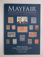 MAYFAIR PHILATELIC AUCTIONS CATALOGUE FOR SALE 180 SUNDAY 21st NOVEMBER 2021 #L0233 - Catalogues De Maisons De Vente