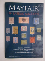 MAYFAIR PHILATELIC AUCTIONS CATALOGUE FOR SALE 21 TUESDAY 28th SEPTEMBER 2021 #L0229 - Auktionskataloge