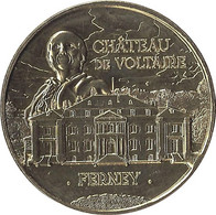 2022 MDP184 - FERNEY-VOLTAIRE - Château De Voltaire 2 (buste De Voltaire) / MONNAIE DE PARIS - 2022