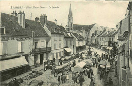 étampes * La Place Notre Dame * Le Marché * Foire Marchands * épicerie De Choix - Etampes