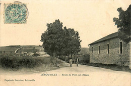 Lérouville * La Route De Pont Sur Meuse - Lerouville