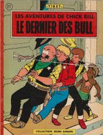 Chick Bill Dernier Des Bull EO - Chick Bill