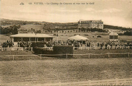 Vittel * Le Champ De Courses Et Vue Sur Le Golf * Hippodrome Course Hippique Chevaux - Contrexeville