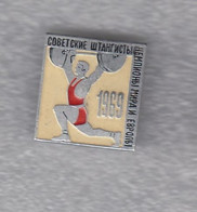 Broche Pin Badge Soviet Weightlifters European And World Champions 1969 Weightlifting - Gewichtheben