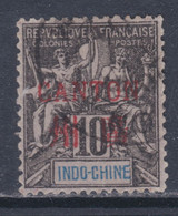 Canton N° 6 O  : Surcharge Carmin : 10 C. Noir Sur Lilas Oblitération Légère Sinon  TB - Used Stamps