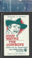 FILM AFFICHE THE COWBOYS - JOHN WAYNE - 1972  MOVIES PICTURES CINEMA Finnish Matchbox Label - Matchbox Labels