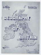 Petit Livre " Geography Of Britain ", Butterfly English-French Magazine, April 1958  ( Lo-All) - Voyage/ Exploration