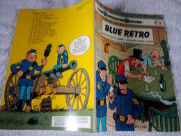 Les Tuniques Bleues  N°18  BLUE RETRO  EO 1981  Souple  TBE - Tuniques Bleues, Les