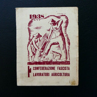 Tessera CONFEDERAZIONE FASCISTA LAVORATORI AGRICOLTURA 1938- MARGNO LC (627-077 E+d) - Lidmaatschapskaarten