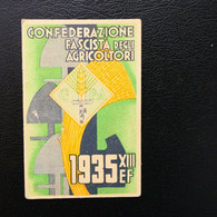 Tessera CONFEDERAZIONE FASCISTI AGRICOLTORI ANNO 1935 ( 627-094 E+d) - Tarjetas De Membresía