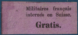 SUISSE Timbre De Franchise N°1 (gomme Partielle) Vignette Des Internés En Suisse BDfeuille TTB Signé SCHELLER - Franchigia