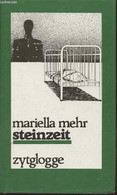 Steinzeit - Mehr Mariella - 1990 - Sonstige & Ohne Zuordnung