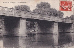 BUTRY                                           LE PONT DE L OISE - Butry