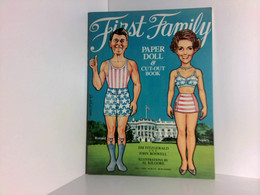 The First Family Paper Doll And Cut Out Book - Otros & Sin Clasificación