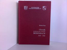 Chronik Der Gemeinden Ober- Und Nieder-Rodenbach 1025-1945. Rodenbacher Geschichtsverein. - Alemania Todos