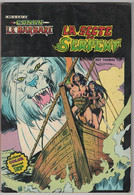 CONAN Le BARBARE   "La Secte Du Serpent"  N°10     ARTIMA COLOR MARVEL - Conan