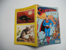 Superman Poche Mensuel N°27   / Sagedition, 1979 BE+ - Superman