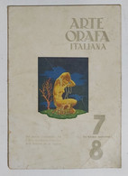 02258 Arte Orafa Italiana - 1947 Nr. 7/8 - Kunst, Design