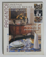 20550 Argento! - Anno XV - N. 108 - 2004 - Lifestyle Onterior Design - Art, Design, Décoration