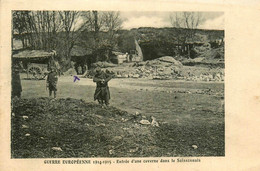Aisne Soissons * Guerre Européenne 1914 1915 * Entrée D'une Caverne Dans Le Soissonnais - Soissons
