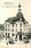 Bellegarde * Grand Hôtel De La Poste L. GEORGES Propriétaire - Bellegarde-sur-Valserine