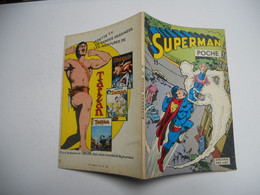 SUPERMAN POCHE N°11 . SAGÉDITION . 1978 . UN FANTÔME EN PROMENADE - Superman